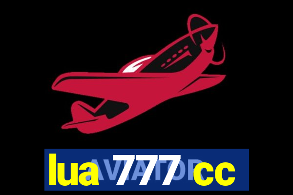 lua 777 cc